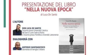 Presentazione del libro “Nella nuova epoca” di don Luca De Santis