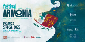 DAL 22 AL 25 MAGGIO DA PRESICCE-ACQUARICA PRENDE IL VIA  “ARMONIA. NARRAZIONI IN TERRA D’OTRANTO”.
